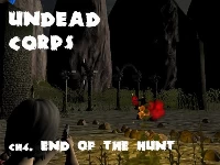 Undead corps - ch4. end of the hunt