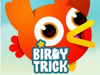 Birdy trick