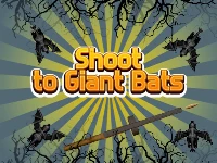 Shoot to giant bats