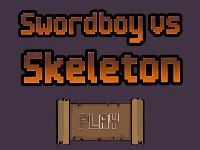 Swordboy vs skeleton