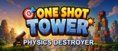 One shot tower : physics destroyer